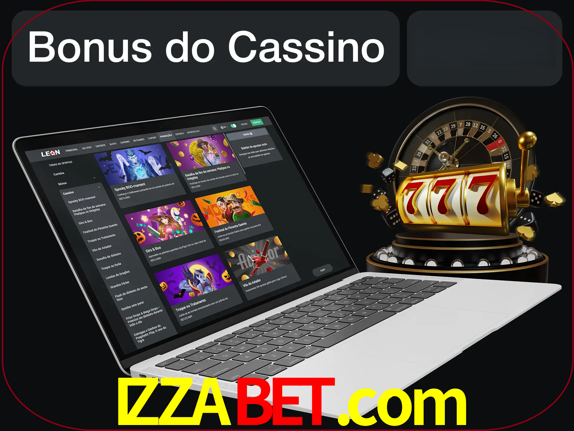 Use o bônus do cassino para começar melhor.